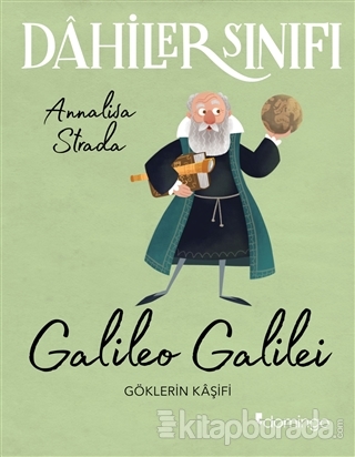 Galileo Galilei - Dahiler Sınıfı
