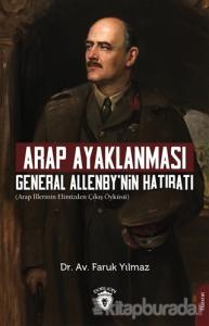 Arap Ayaklanması General Allenby'nin Hatıratı