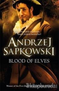 Blood of Elves: Book 1