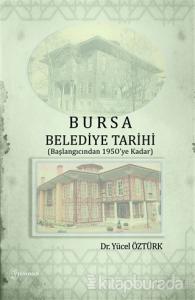 Bursa Belediye Tarihi