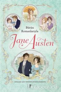 Bütün Romanlarıyla Jane Austen (Ciltli)