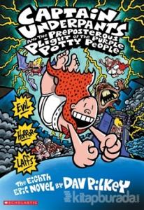 CU and the Preposterous Plight of the Purple Potty People (Captain Underpants)