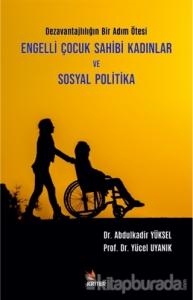 Engelli Çocuk Sahibi Kadınlar ve Sosyal Politika