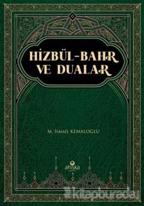 Hizbül-Bahr ve Dualar