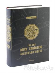 İslami Rüya Tabirleri Ansiklopedisi (Ciltli)
