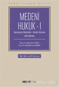 Medeni Hukuk 1