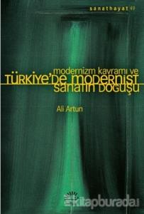 Modernizm Kavramı ve Türkiye'de Modernist Sanatın Doğuşu