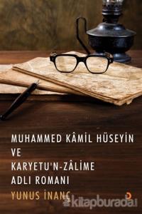 Muhammed Kamil Hüseyin ve Karyetu'n Zalime Adlı Romanı