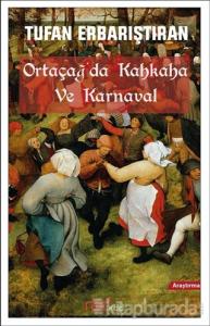 Ortaçağ'da Kahkaha ve Karnaval