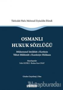 Osmanlı Hukuk Sözlüğü (Ciltli)