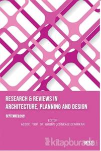 Research and Reviews in Architecture, Planning And Design September 2021