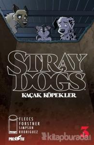 Stray Dogs - Kaçak Köpekler Sayı 3 (Kapak A)