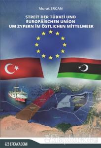 Streit Der Türkei Und Europaischen Union Um Zypern İm Östlichen Mittelmeer