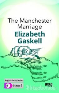 The Manchester Marriage - İngilizce Hikayeler B1 Stage 3