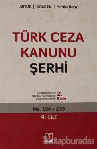 Türk Ceza Kanunu Şerhi  4. Cilt (Ciltli)