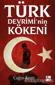 Türk Devrimi'nin Kökeni