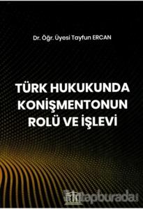 Türk Hukukunda Konişmentonun Rolü ve İşlevi