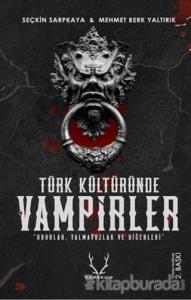 Türk Kültüründe Vampirler