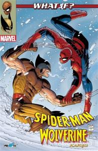 What İf? Spider-Man Wolverine'e Karşı