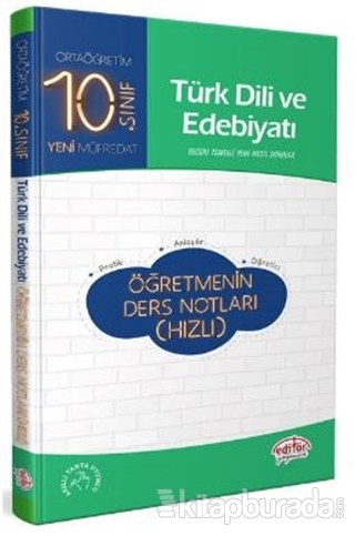 10. Sınıf Türk Dili ve Edebiyatı Öğretmenin Ders Notları (Hızlı) Kolek