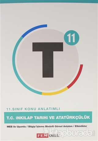 11.Sınıf T.C İnkılap Tarihi ve Atatürkçülük Konu Anlatımlı Kolektif