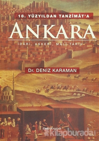 18.Yüzyıldan Tanzimat'a Ankara %15 indirimli Deniz Karaman