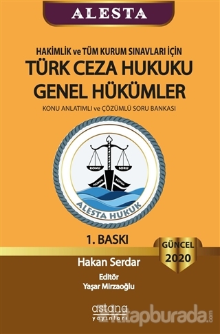 2020 Hakimlik ve Tüm Kurum Sınavları İçin Türk Ceza Hukuku Genel Hükümler