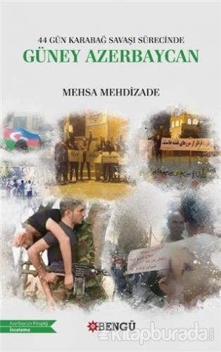44 Gün Karabağ Savaşı Sürecinde Güney Azerbaycan Mehsa Mehdizade
