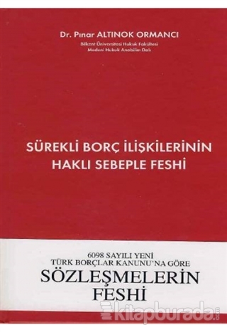 6098 Sayılı Yeni Türk Borçlar Kanununa Göre Sürekli Borç İlişkilerinin