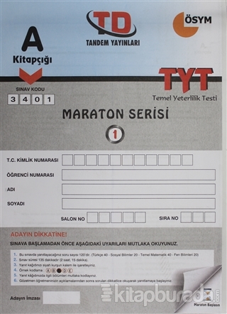 A Kitapçığı 3401 Maraton Serisi TYT Temel Yeterlilik 1. Deneme Sınavı