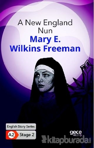 A New England Nun - İngilizce Hikayeler A2 Stage 2