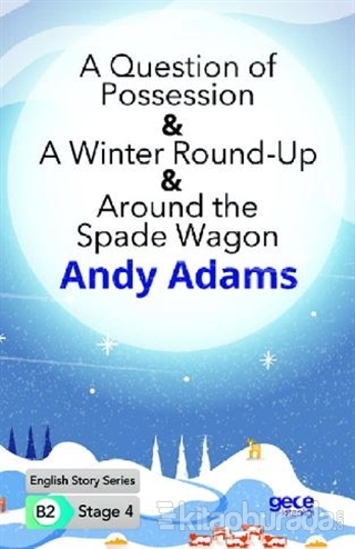 A Question of Possession - A Winter Round - Up - Around the Spade Wago