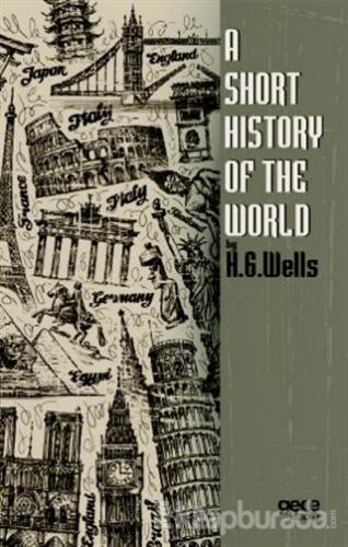 A Short History Of The World H. G. Wells