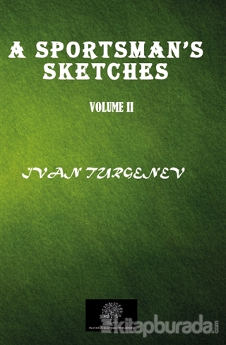 A Sportsman's Sketches Vol 2 Ivan Turgenev