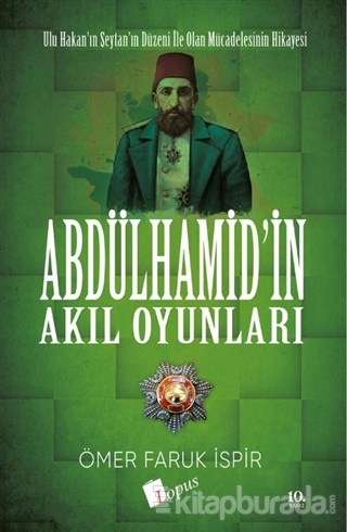 Abdülhamid'in Akıl Oyunları