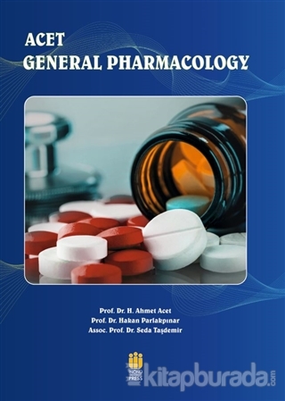 ACET General Pharmacology H. Ahmet Acet