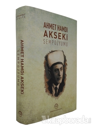 Ahmet Hamdi Akseki Sempozyumu (Ciltli)