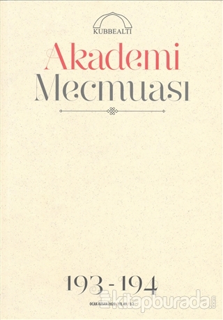 Akademi Mecmuası Sayı: 193-194 Kasım - Aralık 2019