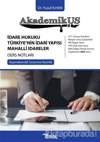 Akademikus İdare Hukuku Türkiye'nin İdari Yapısı Mahalli İdareler Ders