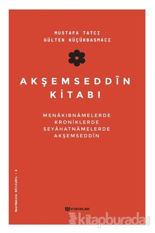 Akşemseddin Kitabı Mustafa Tatcı
