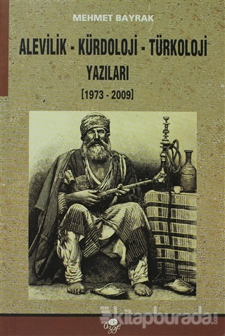 Alevilik - Kürdoloji - Türkoloji Yazıları