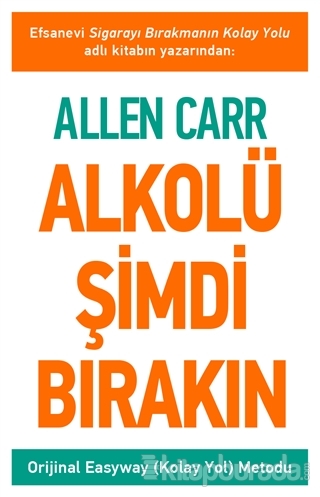 Alkolü Şimdi Bırakın Allen Carr