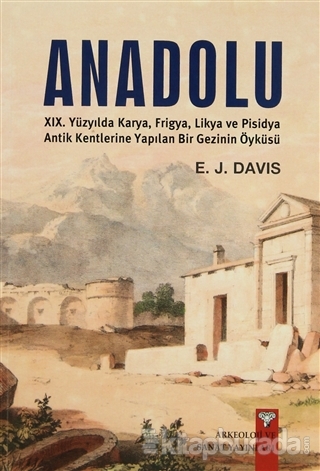 Anadolu / Anatolica E. J. Davis