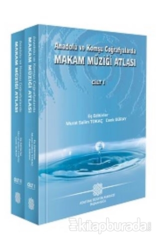 Anadolu ve Komşu Coğrafyalarda Makam Müziği Atlası (2 Cilt) Murat Sali