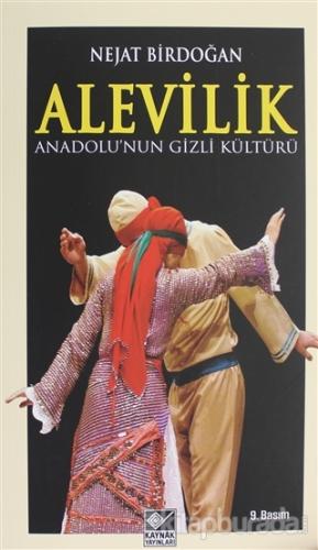 Anadolu'nun Gizli Kültürü Alevilik