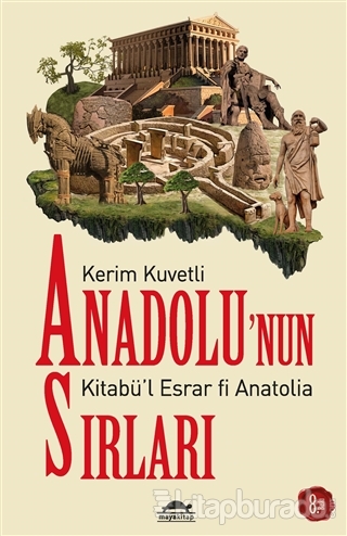 Anadolu'nun Sırları Kerim Kuvetli