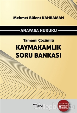 Anayasa Hukuku Tamamı Çözümlü Kaymakamlık Soru Bankası Mehmet Bülent K