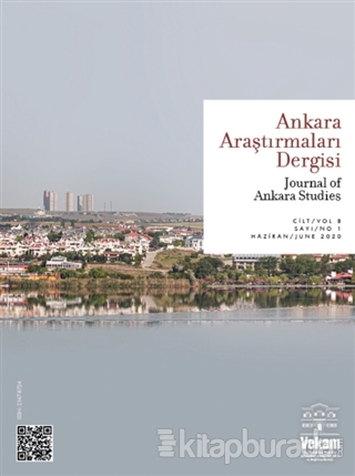 Ankara Araştırmaları Dergisi Cilt: 8 Sayı: 1 Haziran - Temmuz 2020