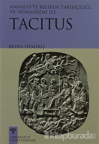 Tacitus %15 indirimli Bedia Demiriş