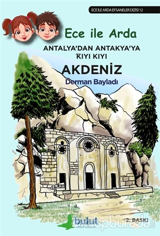 Antalya'dan Antakya'ya Kıyı Kıyı Akdeniz